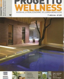 Progetto Wellness – Guida alla realizzazione dell’area benessere